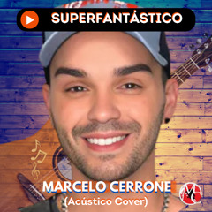 Superfantástico - Marcelo Cerrone