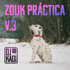 Zouk Music: Dance Práctica Set for Beginners _ Vol.3