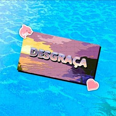 Desgraça