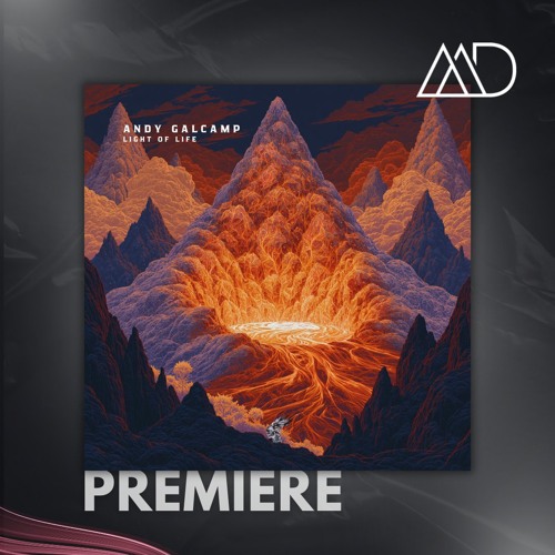 PREMIERE: Andy Galcamp - Light of Life (Extended Mix) [Harabe Black]