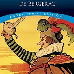 += Cyrano de Bergerac, Dover Thrift Editions, Plays  +Literary work=