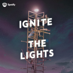 Ignite the Lights