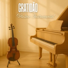 Gratidão (Violino Instrumental)