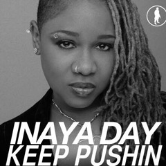 Inaya Day Vz  Miss J'amore   Keep Pushin ( Laert Junior Mashup)