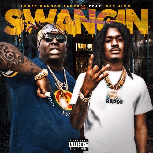 Loose Kannon Takeoff Ft. SCY Jimm - Swangin