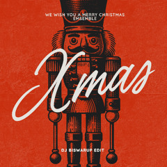 We Wish You a Merry Christmas — Remastered & Re-Ensembled