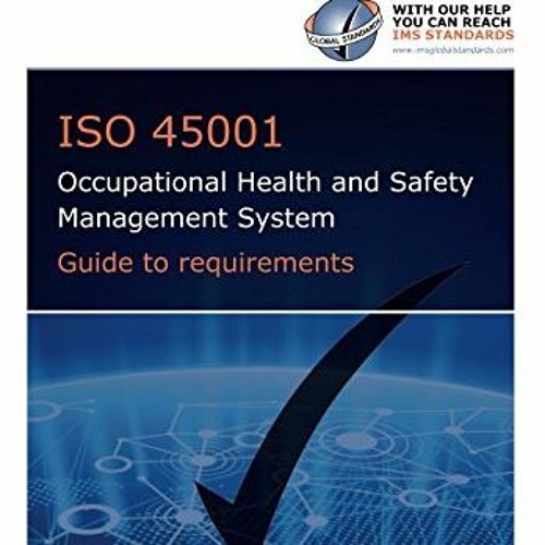 Stream Read пёџ Pdf Iso 45001 Occupational Health And Safety Management System Guide To Stream Read пёџ Pdf Iso 45001 Occupational Health And Safety Management System Guide To