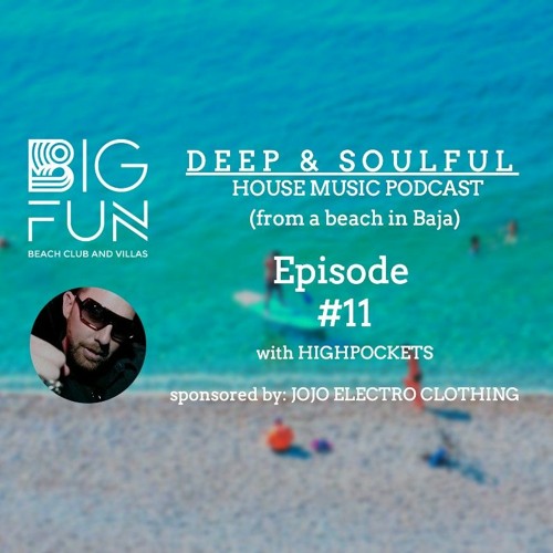 Stream 11 DEEP SOULFUL HOUSE MUSIC SET LiebreMatrera East Cape for BIG FUN BEACH CLUB by Big Fun Listen online for free on SoundCloud