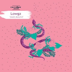 LowGz - Imigrant Funk (Radio Edit)