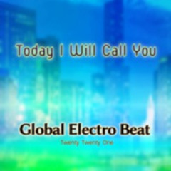 Today I Will Call You (Radio)