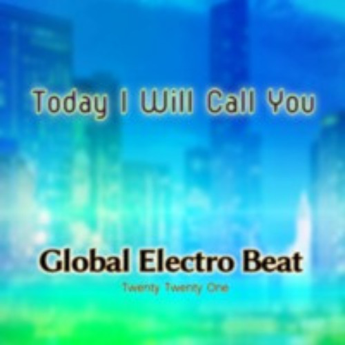 Today I Will Call You (Radio)