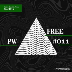 PWFree011 | Andre Gazolla, Petrix - Malícia