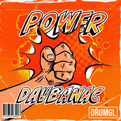Power (Davbanac Edit)