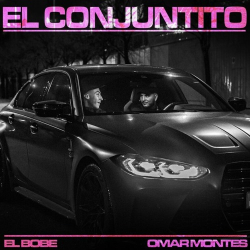 El Bobe, Omar Montes - El Conjuntito (Dimelo Isi Extended) [FREE DOWNLOAD]
