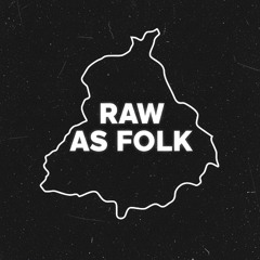 Raw As Folk