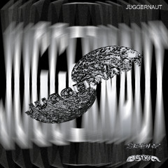 Osiria & sizərz - Juggernaut