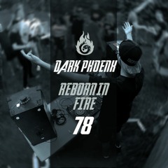 Reborn in Fire #78 (Raw Hardstyle & Uptempo Mix November 2022)