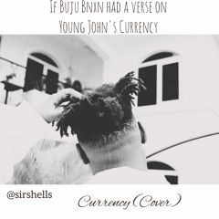 Young John X Olamide - Currency (COVER)