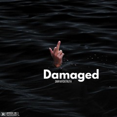 Damaged