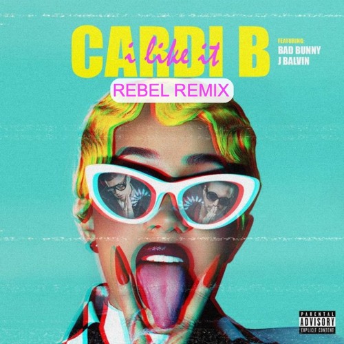 Stream Cardi B, Bad Bunny - I Like It Like That (Rebel Remix) by REBEL ...