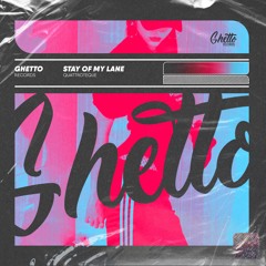 QUATTROTEQUE -  STAY OF MY LANE