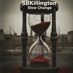 Slow Change (prod. GRAVEBLOOM)