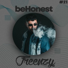 Freenzy @ beHonest #021 (100% Authorial)