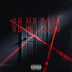 On My Toes (564nai x BabyG)
