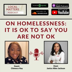 On Homelessness: It is OK to say You are Not OK