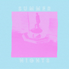 Summer Nights