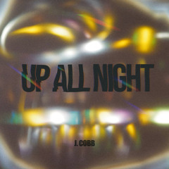 Up All Night
