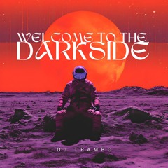 Welcome To The Dark Side