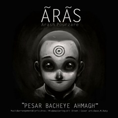 ARAS - Pesarbache Ahmagh