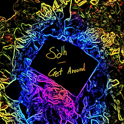 Sòlh - Get Around