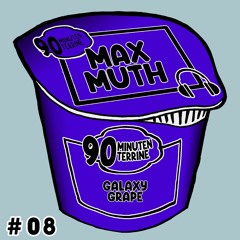 #08 Max Muth - 90 Minuten Terrine Podcast