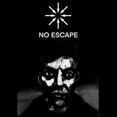 No Escape