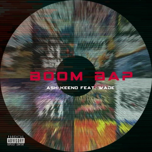 Boom Bap feat. Wade (Prod. by Wade)