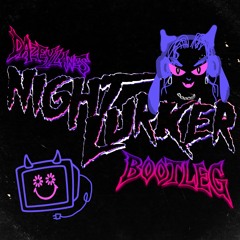 NIGHT LURKER - DAZEY BOOTLEG