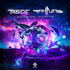 X-Side & Amplify - Arabian Nights | Out now!