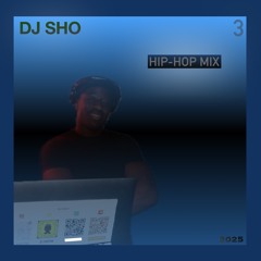 HIP-HOP WITH DJ SHO