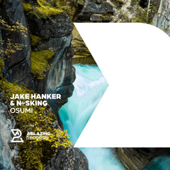 Jake hanker & N-sKing - Osumi (Extended Mix)