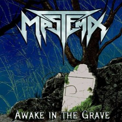Mastema - Awake In The Grave