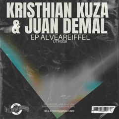Alveareiffel  (Original Mix) - Kristhian Kuza & Juan Demal