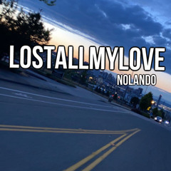 lostallmylove [prod.hieloways]