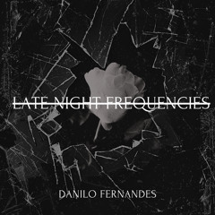 Late Night Frequencies