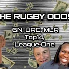 The Rugby Odds: Six Nations, Top14, URC, Japan's League One