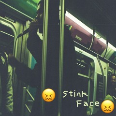 STINK FACE 😖😖😖😖
