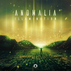 Anomalia - Illumination ❊ Out Now ❊ Nutek Records