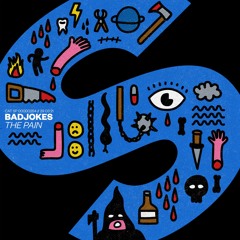 Badjokes - The Pain [OUT NOW]