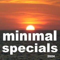 minimal specials 2024 outta House, EDM, Techno, Trance, Electronic, Psytrance
